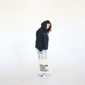 Create Your Legacy Tote